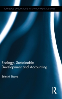 Ecology, Sustainable Development and Accounting, Hardback Book Ecology, Sustainable Development and Accounting, Hardback Book