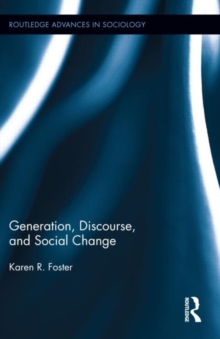 Generation, Discourse, and Social Change, Hardback Book Generation, Discourse, and Social Change, Hardback Book