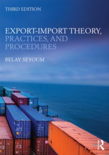 Export-Import Theory, Practices, and Procedures, Paperback Book Export-Import Theory, Practices, and Procedures, Paperback Book