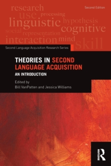 Theories in Second Language Acquisition : An Introduction, Paperback Book Theories in Second Language Acquisition : An Introduction, Paperback Book