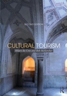 Cultural Tourism, 2nd Edition, Paperback Book Cultural Tourism, 2nd Edition, Paperback Book