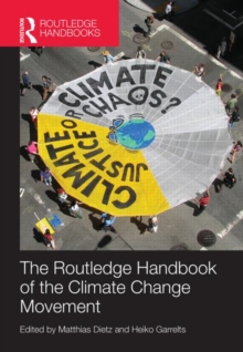 Routledge Handbook of the Climate Change Movement