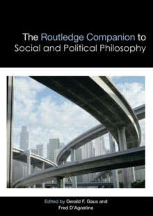The Routledge Companion to Social and Political Philosophy, Hardback Book The Routledge Companion to Social and Political Philosophy, Hardback Book