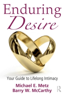 Enduring Desire : Your Guide to Lifelong Intimacy