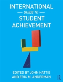 International Guide to Student Achievement, Paperback / softback Book International Guide to Student Achievement, Paperback / softback Book