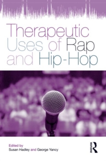 Therapeutic Uses of Rap and Hip-Hop