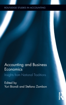 Accounting and Business Economics : Insights from National Traditions, Hardback Book Accounting and Business Economics : Insights from National Traditions, Hardback Book