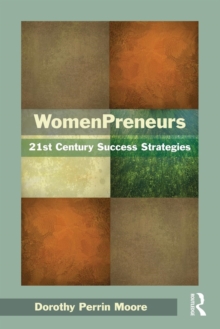 WomenPreneurs : 21st Century Success Strategies, Paperback Book WomenPreneurs : 21st Century Success Strategies, Paperback Book