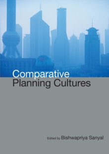 Comparative Planning Cultures, Paperback / softback Book Comparative Planning Cultures, Paperback / softback Book