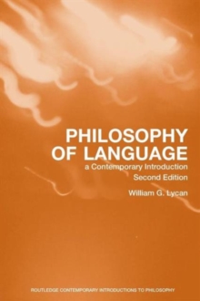 Philosophy of Language : A Contemporary Introduction, Paperback Book Philosophy of Language : A Contemporary Introduction, Paperback Book