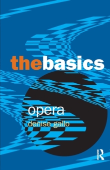 Opera: The Basics