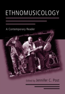 Ethnomusicology : A Contemporary Reader, Paperback Book Ethnomusicology : A Contemporary Reader, Paperback Book