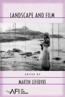 Landscape and Film, Paperback / softback Book Landscape and Film, Paperback / softback Book