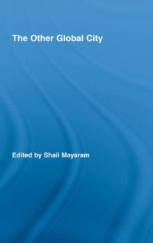 The Other Global City, Hardback Book The Other Global City, Hardback Book