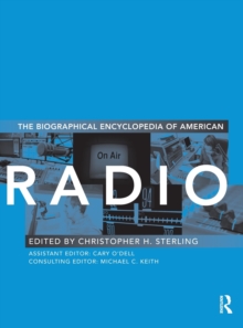 The Biographical Encyclopedia of American Radio, Hardback Book The Biographical Encyclopedia of American Radio, Hardback Book