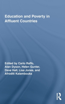 Education and Poverty in Affluent Countries, Hardback Book Education and Poverty in Affluent Countries, Hardback Book