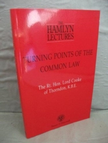 Turning Points of the Common Law, Paperback / softback Book Turning Points of the Common Law, Paperback / softback Book