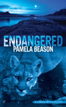 Endangered : A Summer Westin Mystery, Paperback / softback Book Endangered : A Summer Westin Mystery, Paperback / softback Book