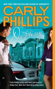 Destiny : A Serendipity Novel, Paperback / softback Book Destiny : A Serendipity Novel, Paperback / softback Book