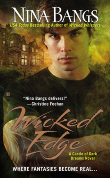 Wicked Edge : A Castle of Dark Dreams Novel, Paperback / softback Book Wicked Edge : A Castle of Dark Dreams Novel, Paperback / softback Book