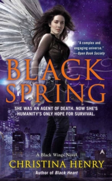 Black Spring : A Black Wings Novel, Paperback / softback Book Black Spring : A Black Wings Novel, Paperback / softback Book