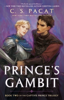 Prince's Gambit : Captive Prince Book Two