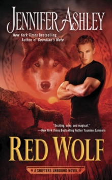 Red Wolf : A Shifters Unbound Novel, Paperback / softback Book Red Wolf : A Shifters Unbound Novel, Paperback / softback Book