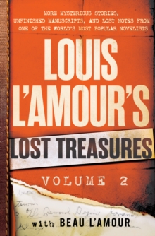 Louis L'Amour's Lost Treasures: Volume 2