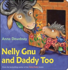 Nelly Gnu And Daddy Too, Board book Book Nelly Gnu And Daddy Too, Board book Book