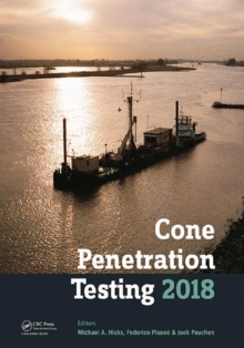 Cone Penetration Testing 2018 : Proceedings of the 4th International Symposium on Cone Penetration Testing (CPT'18), 21-22 June, 2018, Delft, The Netherlands