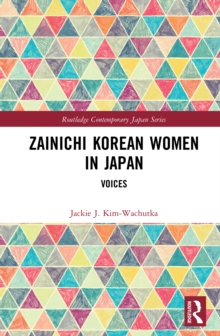 Zainichi Korean Women in Japan : Voices