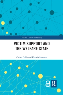 Victim Support and the Welfare State