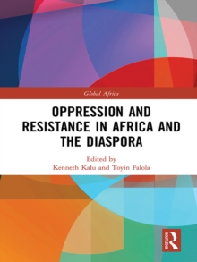 Oppression and Resistance in Africa and the Diaspora