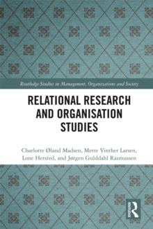 Relational Research and Organisation Studies