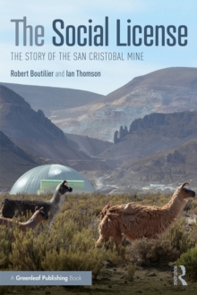 The Social License : The Story of the San Cristobal Mine