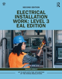 Electrical Installation Work: Level 3 : EAL Edition