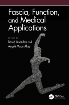 Fascia, Function, and Medical Applications