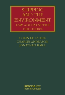 Shipping and the Environment : Law and Practice