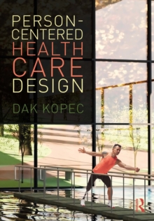 Person-Centered Health Care Design