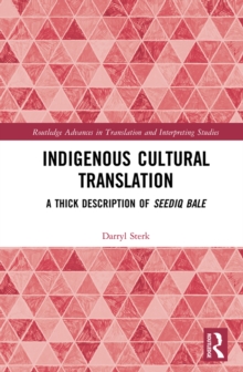 Indigenous Cultural Translation : A Thick Description of Seediq Bale