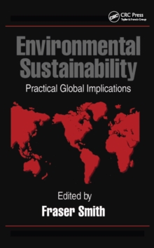 Environmental Sustainability : Practical Global Applications