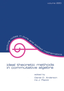 Ideal Theoretic Methods in Commutative Algebra