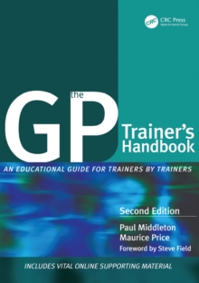 The GP Trainer's Handbook : An Educational Guide for Trainers by Trainers