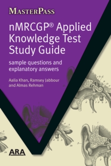 NMRCGP Applied Knowledge Test Study Guide : Sample Questions and Explanatory Answers