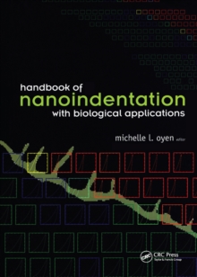 Handbook of Nanoindentation : With Biological Applications