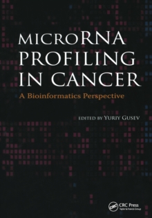 MicroRNA Profiling in Cancer : A Bioinformatics Perspective