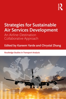 Strategies for Sustainable Air Services Development : An airline-destination collaborative approach