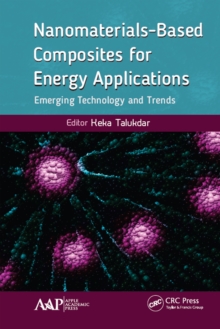 Nanomaterials-Based Composites for Energy Applications : Emerging Technology and Trends