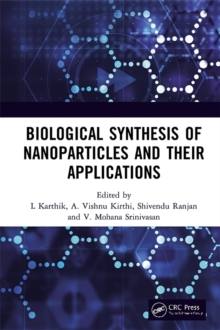 Biological Synthesis of Nanoparticles and Their Applications