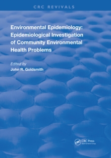 Environmental Epidemiology : Epidemiology Investigation of Community Environmental Health Problems